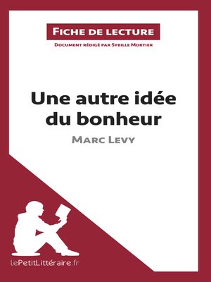 cover image of Une autre idée du bonheur de Marc Levy (Fiche de lecture)